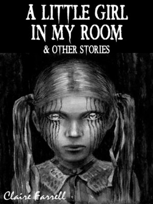 cover image of A Little Girl in My Room & Other Stories